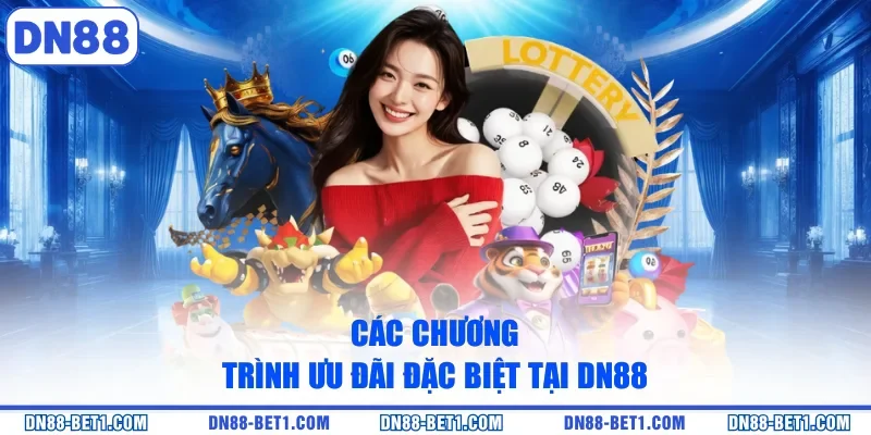 Khuyến mãi DN88 2 Các chương trình ưu đãi đặc biệt tại DN88