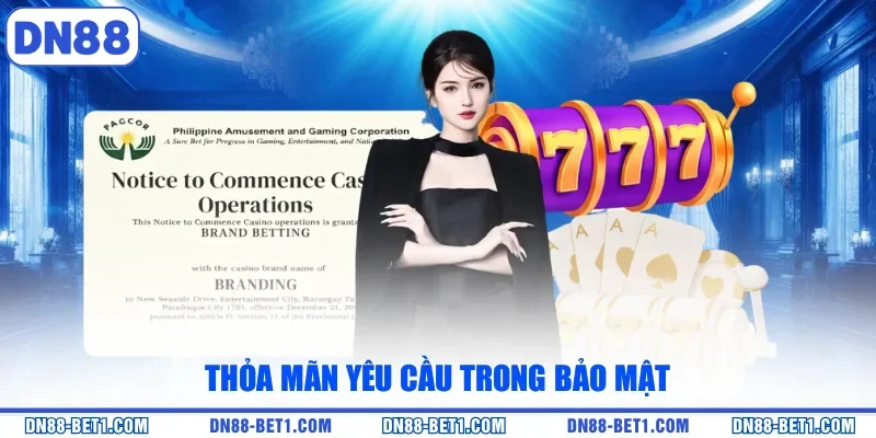 Giấy phép hoạt động 3 Thỏa mãn yêu cầu trong bảo mật